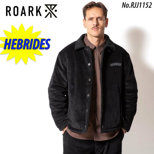 25 ROARK ロアーク ジャケット HEBRIDES アウター コーデュロイ ボアフリース 上着 シンプル カジュアル メンズ 2025年秋冬 品番 RJJ1152 日本正規品 25 ROARK ロアーク ジャケット HEBRIDES アウター コーデュロイ ボアフリース 上着 シンプル カジュアル メンズ 2025年秋冬 品番 RJJ1152 日本正規品