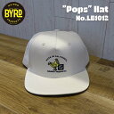 【7/19~7/25エントリーでP10倍】BYRD x LIRA バード リラ キャップ Pops Hat 帽子 CAP 刺繍 ロゴ カジュアル シンプル サーフィン マリンスポーツ メンズ レディース ユニセックス 品番 LB1012 日本正規品