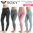 【7/19~7/25エントリーでP10倍】25 ROXY ロキシー レギンス MY 1ST ROXY LEGGINGS ボトムス トレーニング ヨガ サーフィン 水陸両用 速乾 厚手素材 運動 フィットネス レディース 2025年春夏 品番 RPT251527 日本正規品