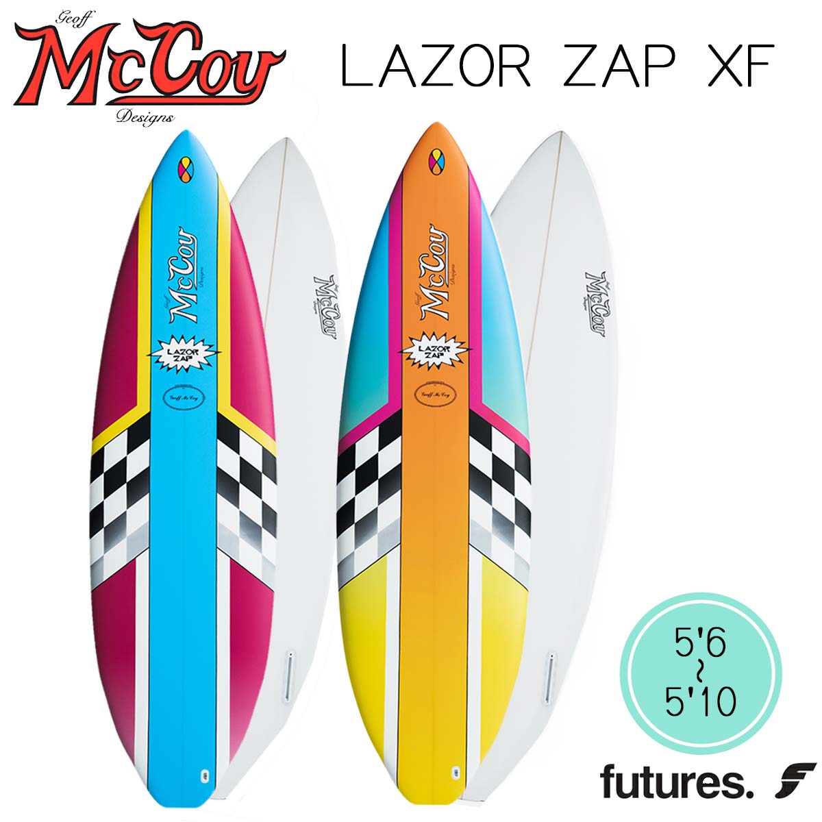 Rakuten - 【2027年 モデル 先行販売！】27 McCoy Surfboards マッコイ サーフボード LAZOR ZAP XF EPS 5'6 5'8 5'10 56 58 510 FUTURE フューチャー 3フィン レイザー ザップ 板 サーフボード 2027年 日本正規品