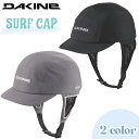 24 DAKINE ダカイン サーフキャップ SURF CAP 帽子 UVカット UPF50+ 調整可能 サーフィン マリンスポーツ ユニセックス 品番 BE231-916 BE231916 日本正規品