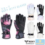 23/24 ROXY ロキシー スノー スノーボードウェア スノーボード グローブ ROXY JETTY GLOVES スノボ スキー レディース 2023年/2024年 品番 ERJHN03237 日本正規品