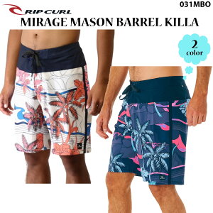 23 SS RIPCURL リップカール ボードショーツ MIRAGE MASON BARREL KILLA サーフトランクス スイムウェア 水着 メンズ 2023年春夏 品番 031MBO 日本正規品