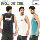 23 SS BILLABONG ビラボン タンクトップ DECAL CUT TANK ノースリーブ トップス 夏服 バックプリント ロゴ 男性用 メンズ 2023年春夏 品番 BD011356 BD011-356 日本正規品