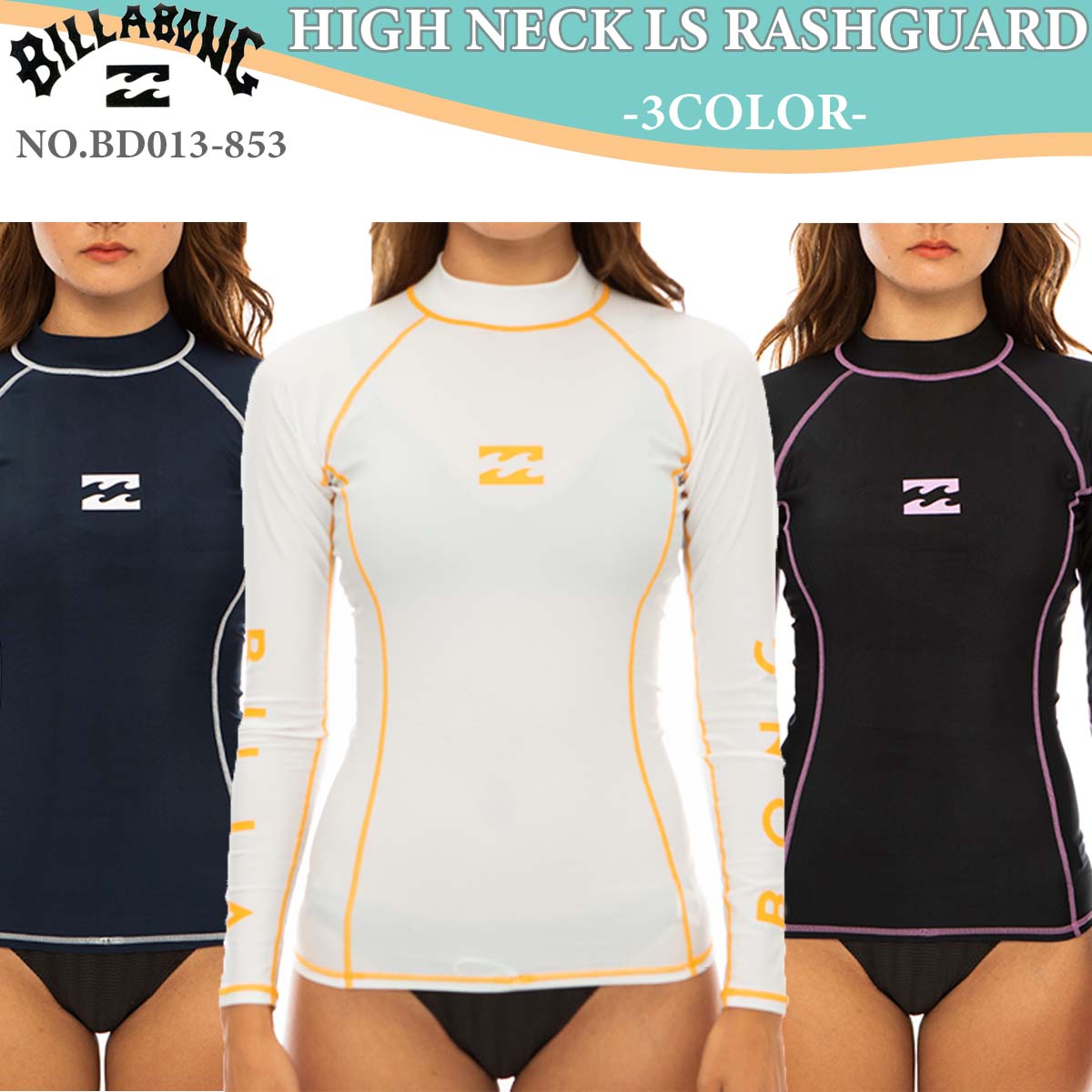 23 SS BILLABONG ビラボン ラッシュガード HIGH NECK LS RASHGUARD 長袖 ロゴ入り UVカット UPF50+ レディース サーフィン マリンスポーツ 品番 BD013-853 BD013853 日本正規品