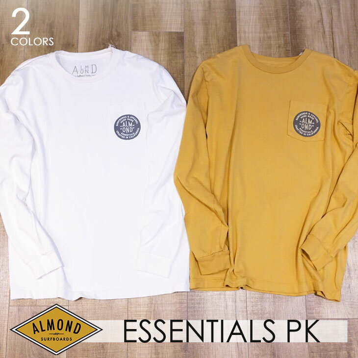 20 Almond Surfboards & Design アーモンドサーフボードデザイン ESSENTIALS PK USA COTTON L/S T-SHIRTS ロンT ロングスリーブTシャツ メンズ 品番 LS2003W 2020年秋冬 日本正規品