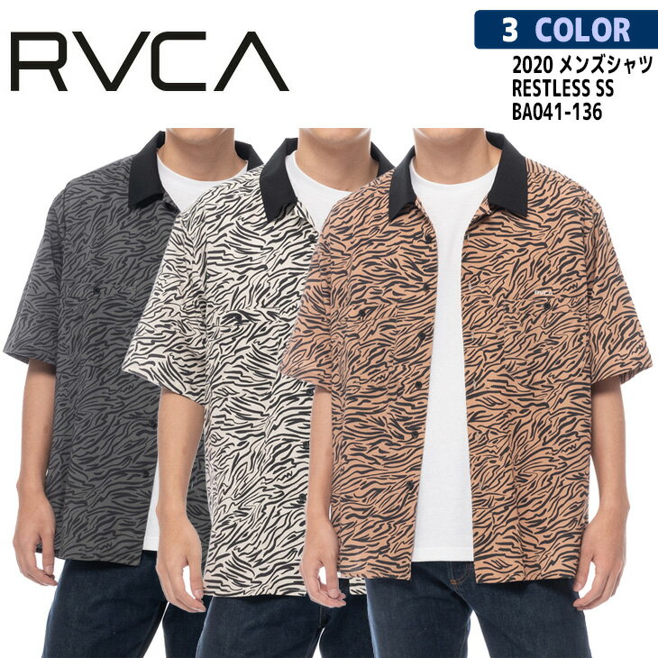 20 RVCA ルーカ シャツ RESTLESS SS ショートスリーブシャツ 半袖 メンズ 2020年春夏 品番 BA041-136 日本正規品