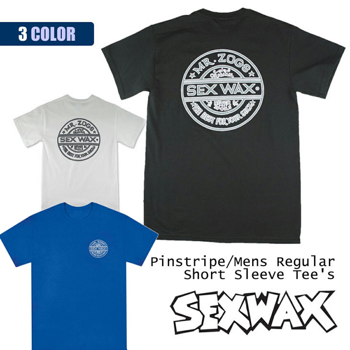SEXWAX セックスワックス Tシャツ Pinstripe Mens Regular Short Sleeve Tee 039 s 半袖 ロゴ ブルー ホワイト ブラック メンズ 品番 010131300016 日本正規品