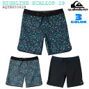 24 SS QUIKSILVER NCbNVo[ {[hV[c HIGHLINE SCALLOP 19  Cp T[tB T[tgNX Y 2024Nt i AQYBS03628 {Ki