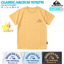 2024年4月上旬～5月上旬出荷 予約商品 24 SS QUIKSILVER クイックシルバー キッズ ラッシュガード CLASSIC ARCH SS YOUTH 半袖 Tシャツ 水着 子供用 2024年春夏 品番 KLY242002 日本正規品