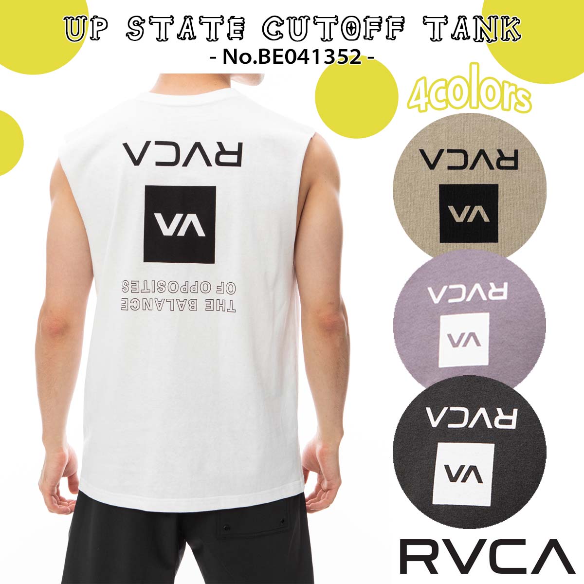 24 SS RVCA ルーカ タンクトップ UP STATE CUTOFF TANK ノースリーブ カットオフ 切りっぱなし トップス 袖なし コットン サーフィン マリンスポーツ メンズ 2024年春夏 品番 BE041-352 BE0413…