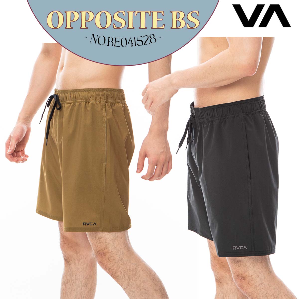 24 SS RVCA ルーカ ボードショーツ OPPOSITE BS 水着 海パン サーフトランクス シンプル 短パン 水陸両用 サーフィン アウトドア マリンスポーツ メンズ 2024年春夏 品番 BE041-528 BE041528 日本正規品