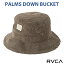 24 HS RVCA ルーカ ハット PALMS DOWN BUCKET 帽子 海 ビーチ サーフィン マリンスポーツ メンズ 2024年春夏 品番 BE04C935 日本正規品