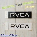 RVCA ルーカ シール ステッカー BIG RVCA W220 STICKER ロゴステッカー ラージサイズ ロゴ サーフィン サーフボード 品番 R24S0...