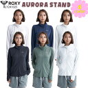 24 ROXY ロキシー ラッシュガード AURORA STAND 長袖 パーカー アウトドア 水遊び マリンスポーツ レディース 2024年春夏 品番 RLY241025 日本正規品