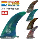 FINS UNLIMITED tBY A~ebh O{[h tB Joel Tuder Papa Joe 8.5 ACID WG `[_[ AVbh VOtB Z^[tB {Ki