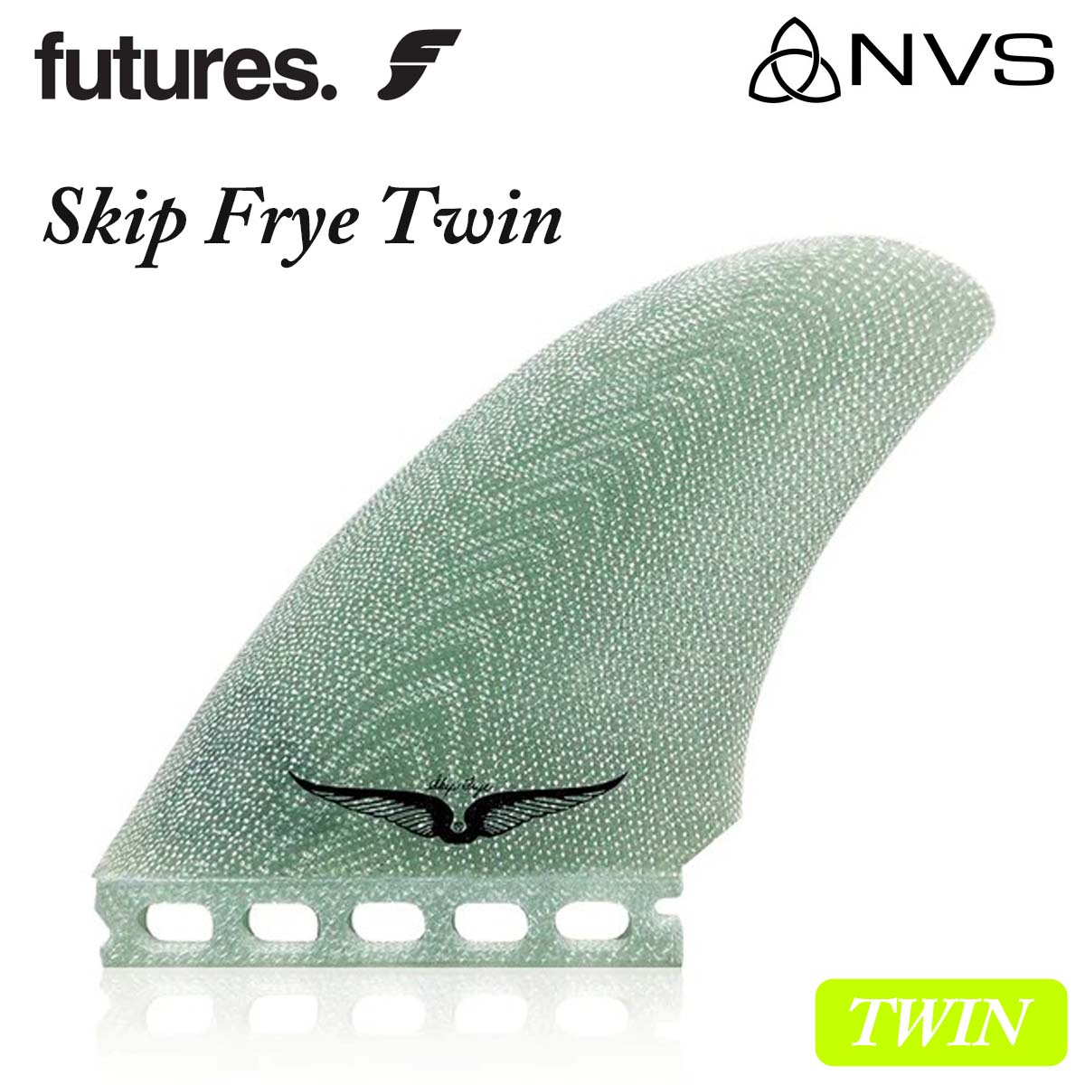 【11/20〜11/26エントリーでP10倍】NVS フィン Skip Frye Twin Fin スキップフライ ツインフィン フュ..