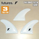 【5/9〜5/15エントリーでP10倍】24 futures. フューチャー フィン THERMO TECH FAM1 サーモテック アルメリック トライフィン...