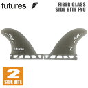 23 futures. フューチャー フィン サイドバイト FIBER GLASS SIDE BITE FYU ファイバーグラス サイドフィン 2fin 2フィン 2本セット サーフィン サーフボード ロングボード セミロング YUデザイン 日本正規品