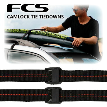 FCS タイダウンベルト NEW CAMLOCK TIE DOWNS カムロック サーフボード キャリア 車 車載 カー用品 便利グッズ 簡易 日本正規品