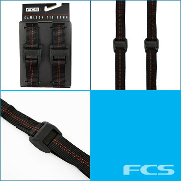 FCS タイダウンベルト NEW CAMLOCK TIE DOWNS カムロック サーフボード キャリア 車 車載 カー用品 便利グッズ 簡易 日本正規品