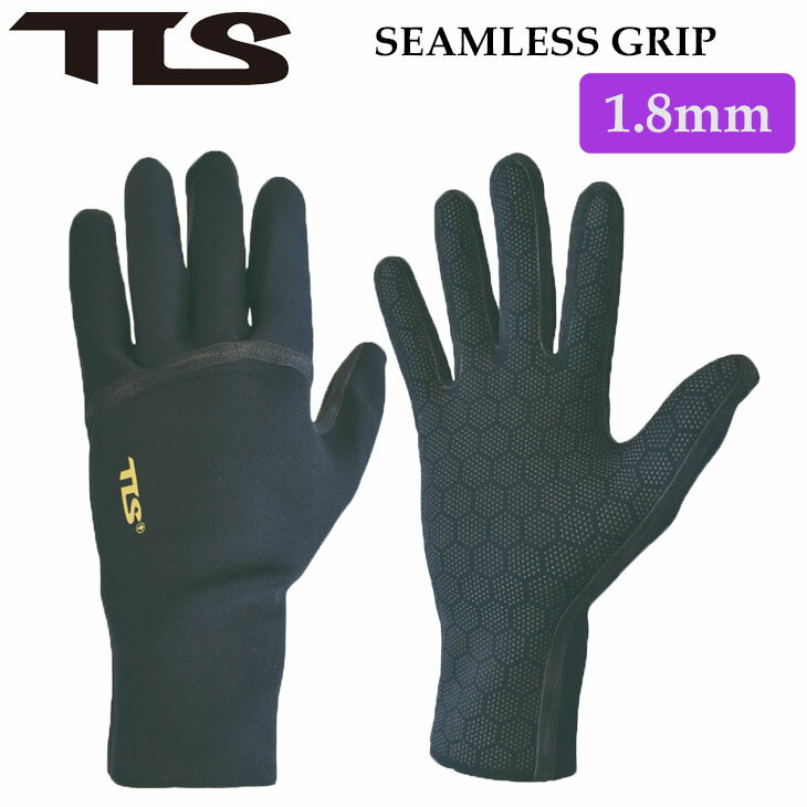 【TLS SEAMLESS GRIP｜サーフグローブ】 指先などを縫い目のないシームレス仕上げにすることで、水の侵入を防ぐサーフグローブ。 手のひらには六角形のグリップ加工（エンボス滑り止め加工）が施されています。 グリップ性能が高いため、サーフィンのみならず、マリンスポーツ全般で使用可能。軽量素材。 ■ 商品詳細 ■ ■厚さ：1.8mm ■サイズ：XS / S / M / L ※こちらの商品はパッケージ(外箱)は付属しません。 ※クレジットカード/銀行振り込みなど、15時までに決済完了の場合は即日発送！(※15時以降の決済確認は翌日以降ご入金確認後の発送） オーシャン スポーツメール便【ロケット便】 代引き決済はご利用頂けません。※代金引換え決済をご希望の場合は、通常宅配便等に対応の商品ページにてご注文下さい。 ○デザイン等、予告なしに変更となる場合があります。ご了承ください。 ○掲載商品の色は、できる限り現品と同じになるよう努めておりますが、ご使用のパソコン環境により多少色合いが異なる場合がございます。著しい色の相違は御座いませんのでご安心ください。 ○お急ぎのお客様は、ご確認していただく事をお勧め致します。 ※コチラの商品はメール便（ネコポス）での発送となります。 メール便の配送はポスト投函でのお届けとなります。 手渡しでの配達や日時指定、代引きでのお支払等をご希望の場合は『通常宅配便対応』の商品ページにてご注文頂きますようにお願い致します。 メーカー希望小売価格はメーカーサイトに基づいて掲載しています