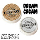 サーフィン用ワックス SEXWAX セックスワックス DREAM CREAM ドリームクリーム ベースコート トップコート 高粘度 粘り気 強い ネバネバ スティッキー シルバー ブロンズ 滑り止め 日本正規品