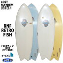 【9/19〜9/23エントリーでP10倍】25 リブテック LIB TECH RNF RETORO FISH RNFレトロフィッシュ EPS 5’5〜5’9 サ...