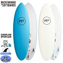 【5/9〜5/15エントリーでP10倍】25 ミックファニングソフトボード EVENFLOW EPOXYLAM エヴァンフローエポキシラム 6’6 FCS2 サ...