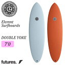 25 Elemnt Surfboards エレメント サーフボード DOUBLE YOKE 7’0 ダブルヨーク ツインフィン 2フィン ミッドレングス ファン...