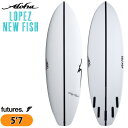 【9/19〜9/23エントリーでP10倍】25 ALOHA SURFBOARDS アロハ サーフボード LOPEZ NEW FISH SHADOW FORCE ...