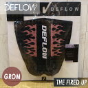 DEFLOW デフロウ デッキパッド 3ピース グロム キッズ THE FIRED UP GROM サーフボード トラクションパッド デッキパッチ サーフィン 日本正規品