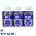 1月8日送料無料 STRONG NIGHT BURNERS-ナイトバーナーズ- 3本セット サプリメント ダイエット