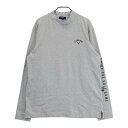 CALLAWAY キャロウェイ 2024年モデル ×トイストーリー ハイネック 長袖Tシャツ グレー系 LL 【中古】ゴルフウェア メンズ