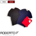 【定価24,200円(税込)】ROBERTO P　-ロベルトペペ-　美しい極上コットン！大人のラグジュアリーカジュアルを演出する！クルーネックニットTシャツ！　半袖　セーター　サマーニット　SM5COT　XS S M L XL XXL XXXL　PEPE　イタリア製 メンズ