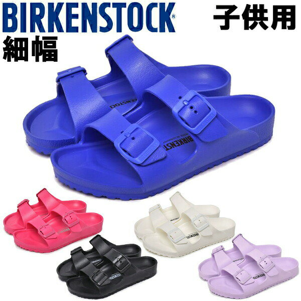 ӥ륱󥷥ȥå ꥾ EVA å˥ BIRKENSTOCK ARIZONA EVA 1018923 1018924 10...