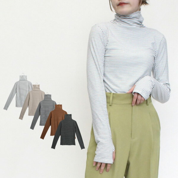 Tシャツ カットソー ボーダー タートルネック 起毛 フライス 長袖 フィンガーホール 暖かい 冬 トップス レディース ホワイト アイボリー グレー モカ ブラック