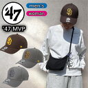 47 キャップ フォーティセブン ブランド 帽子 サンディエゴ パドレス オールシーズン メンズ レディース MVP21WBV 男女兼用 47BRAND PADRES MVP