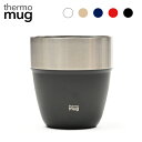 サーモマグ タンブラー thermo mug (サーモマグ)　STACKING TUMBLER 【真空断熱2重構造！】310ml スタッキングタンブラー BBQ アウトドアー キャンプ 会社 家 保温・保冷効果！暖かい・冷たいが続き