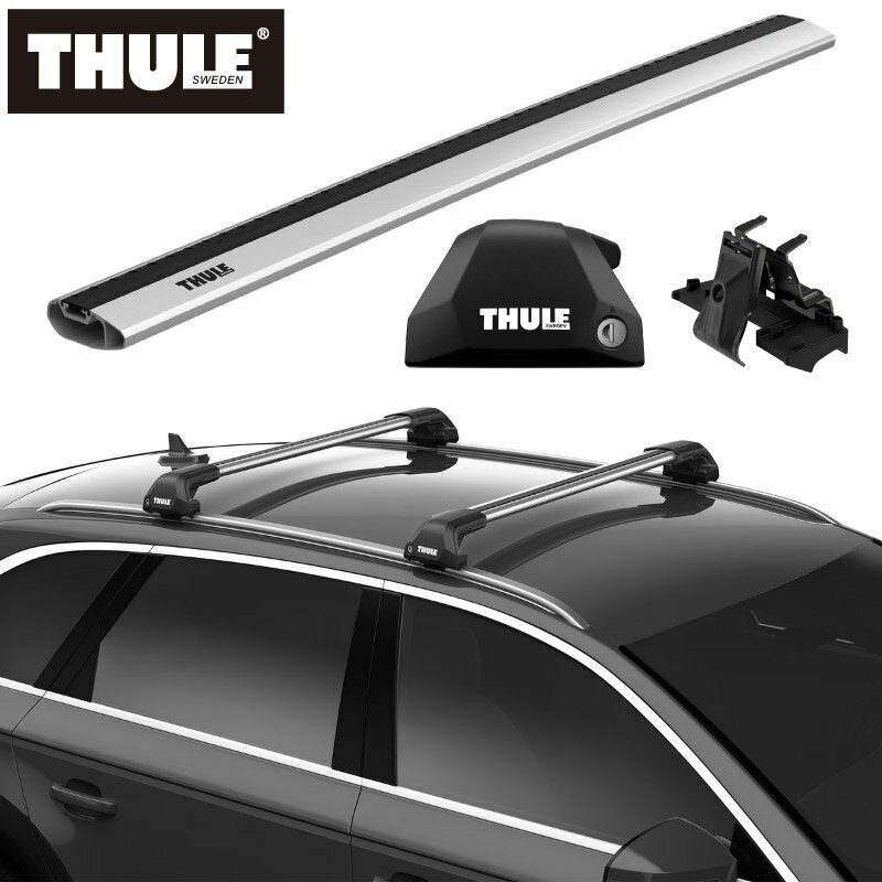 【送料無料】THULE（スーリー） VOLVO V90（ダイレクトルーフレール付き 2017～）専用ベースキャリア フット7206+ウイングバーエッジ 7214/7213+キット6010