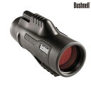 【送料無料】Bushnell(ブッシュネル) フィールドスコープ レジェンドウルトラHDモノキュラー