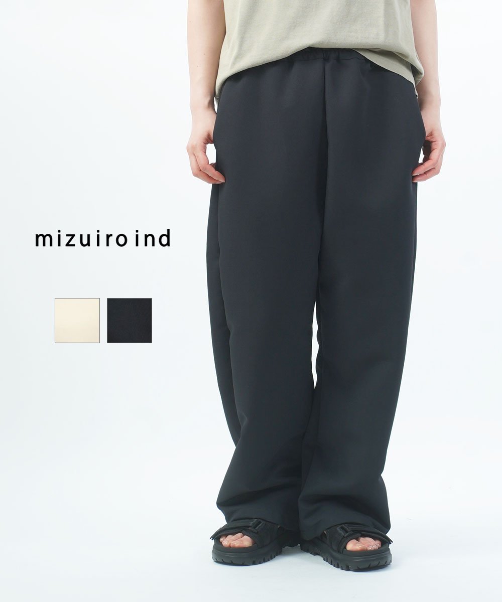 mizuiro ind ミズイロインド イージーパンツ ブルーコムブルー パンツ チノパンツ