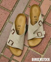 417 EDIFICE BIRKENSTOCK / ビルケンシュトック Zurich チューリッヒ フォーワンセブン エディフィス シューズ・靴 サンダル ベー...
