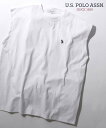 【SALE/45%OFF】U.S. POLO ASSN. 別注 オーバーサイズ ノースリーブ メンズ シトリー トップス ノースリーブ・タンクトップ ホワイト ...