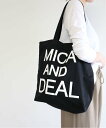 MICA&DEAL MICA&DEAL/MICA&DEALロゴコットン