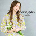 Liliane Burty Eclat 【セットアップ対応/S・Mサイズ】リバティ ウエストギャザーブラウス リリアンビューティ エクラ トップス シャツ・ブラ...