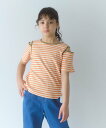 【SALE/50%OFF】UNITED ARROWS green label relaxing ボーダー 肩スリット Tシャツ / キッズ 140cm-160cm ユナイテッドアローズ グリーンレーベルリラクシング トップス カットソー・Tシャツ オレンジ グリーン ブルー