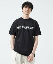 【SALE／40 OFF】NANO universe NO COFFEE/別注 Tシャツ ナノユニバース トップス カットソー Tシャツ ブラック ホワイト