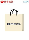 BROS by WACOAL MEN [2021新春福袋] BROS by WACOAL MEN ブ ...