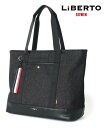 【SALE/5%OFF】LiBERTO EDWIN トートバッグ メンズ ビジネス 大容量 カジュアル 通勤 通学 マルカワ バッグ トートバッグ ブラック グ...